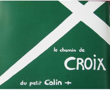 Le chemin de croix du petit Colin